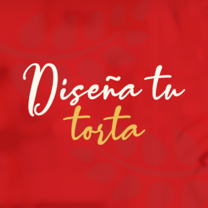 Diseña tu Torta